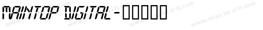 Maintop Digital字体转换